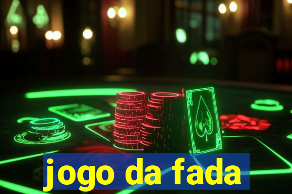 jogo da fada